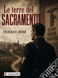 Le terre del Sacramento. Nuova ediz.