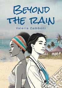 Beyond the rain libro