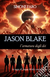 Jason Blake. L'armatura degli dei