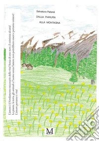 Dalla pianura alla montagna libro