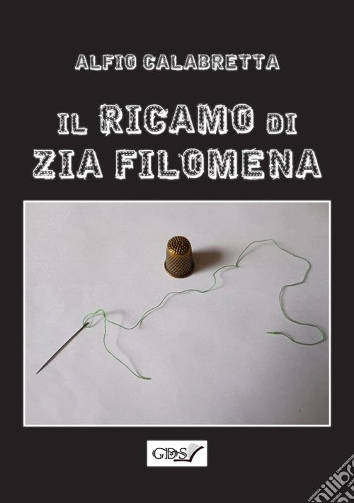 Il ricamo di zia Filomena