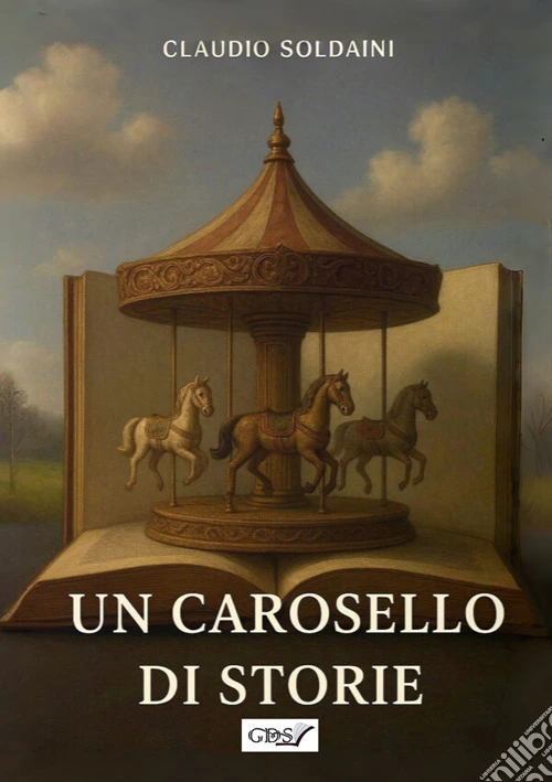Un carosello di storie. Nuova ediz.