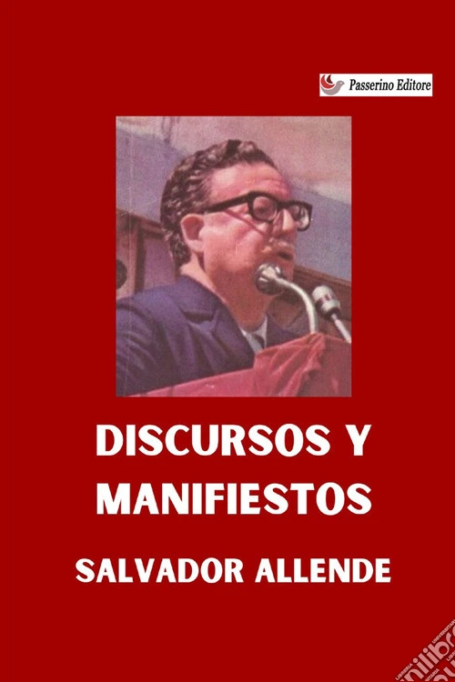 Discursos y manifiestos. Nuova ediz.