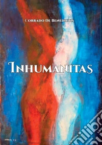 Inhumanitas libro