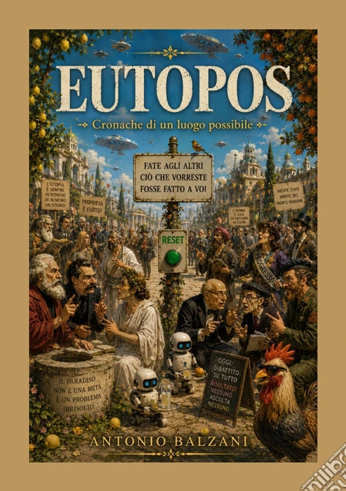 Eutopos. Cronache di un luogo possibile