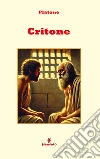 CritoneNuova traduzione con annotazioni. E-book. Formato EPUB ebook