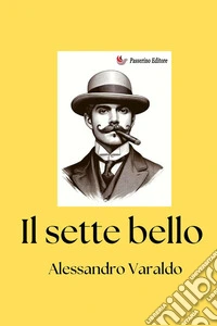 Il sette bello
