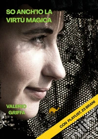 So anch'io la virtù magica. Storie di geografia