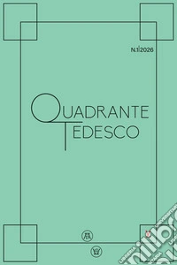 Quadrante tedesco (2026). Vol. 1 libro