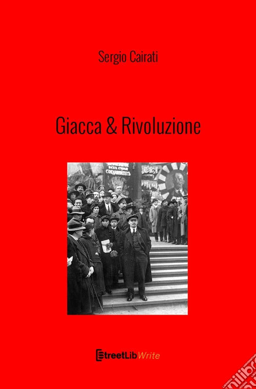 Giacca & rivoluzione. Il dress code di Lotta comunista