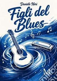 Figli del blues libro