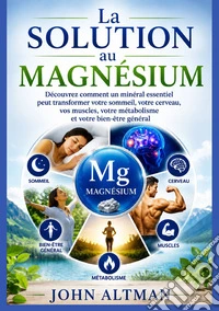 La solution au magnésium libro