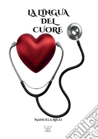 La lingua del cuore