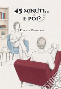 45 minuti... e poi?