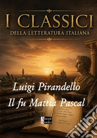 Il fu Mattia Pascal