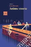 Anime morte libro