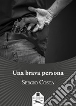 Una brava persona libro