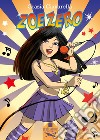 Zoe Zero libro