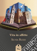 Vita in affitto libro