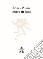 Edipo in fuga libro