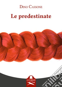 Le predestinate
