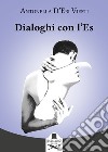 Dialoghi con l'Es. Due misure libro di D'Eri Viesti Antonella