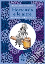 Hortensia e le altre libro