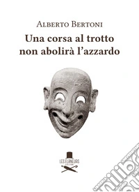 Una corsa al trotto non abolirà l'azzardo