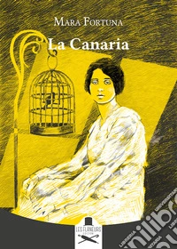 La canaria libro