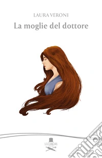 La moglie del dottore libro