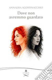Dove non avremmo guardato libro
