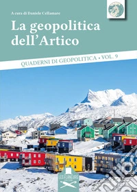 La geopolitica dell'Artico libro