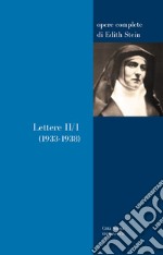 Lettere II/1 (1933-1938) libro