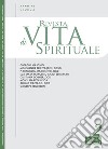 Rivista di vita spirituale (2024). Vol. 2: Una voce del Carmelo Teresiano d'Italia libro