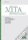 Rivista di vita spirituale (2024). Vol. 3: Una voce del Carmelo Teresiano d'Italia libro