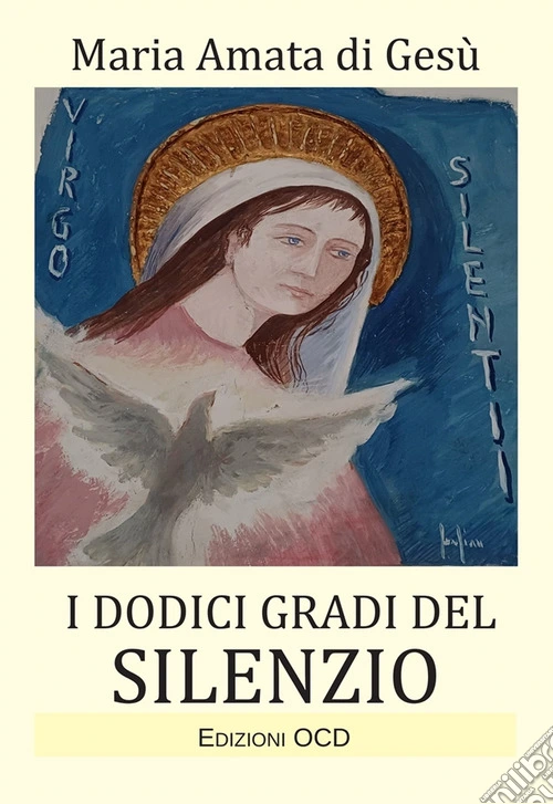 I dodici gradi del silenzio