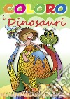 Coloro i dinosauri libro