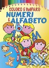 Coloro e imparo numeri e alfabeto libro