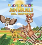 Animali del mondo libro