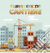 Il cantiere libro