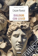 Dialoghi con Leucò. Ediz. integrale. Con Segnalibro libro