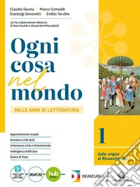 Ogni cosa nel mondo. Per le Scuole superiori. Con e-book. Con espansione online. Vol. 3 libro