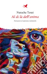 Al di là dell'anima libro