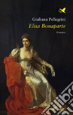 Elisa Bonaparte libro