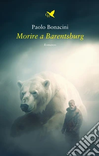 Morire a Barentsburg