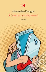 L'amore su internet