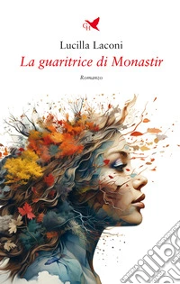 La guaritrice di Monastir libro