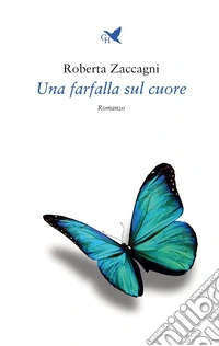 Una farfalla sul cuore libro