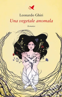 Una vegetale anomala libro