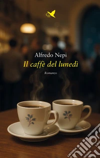 Il caffé del lunedì libro